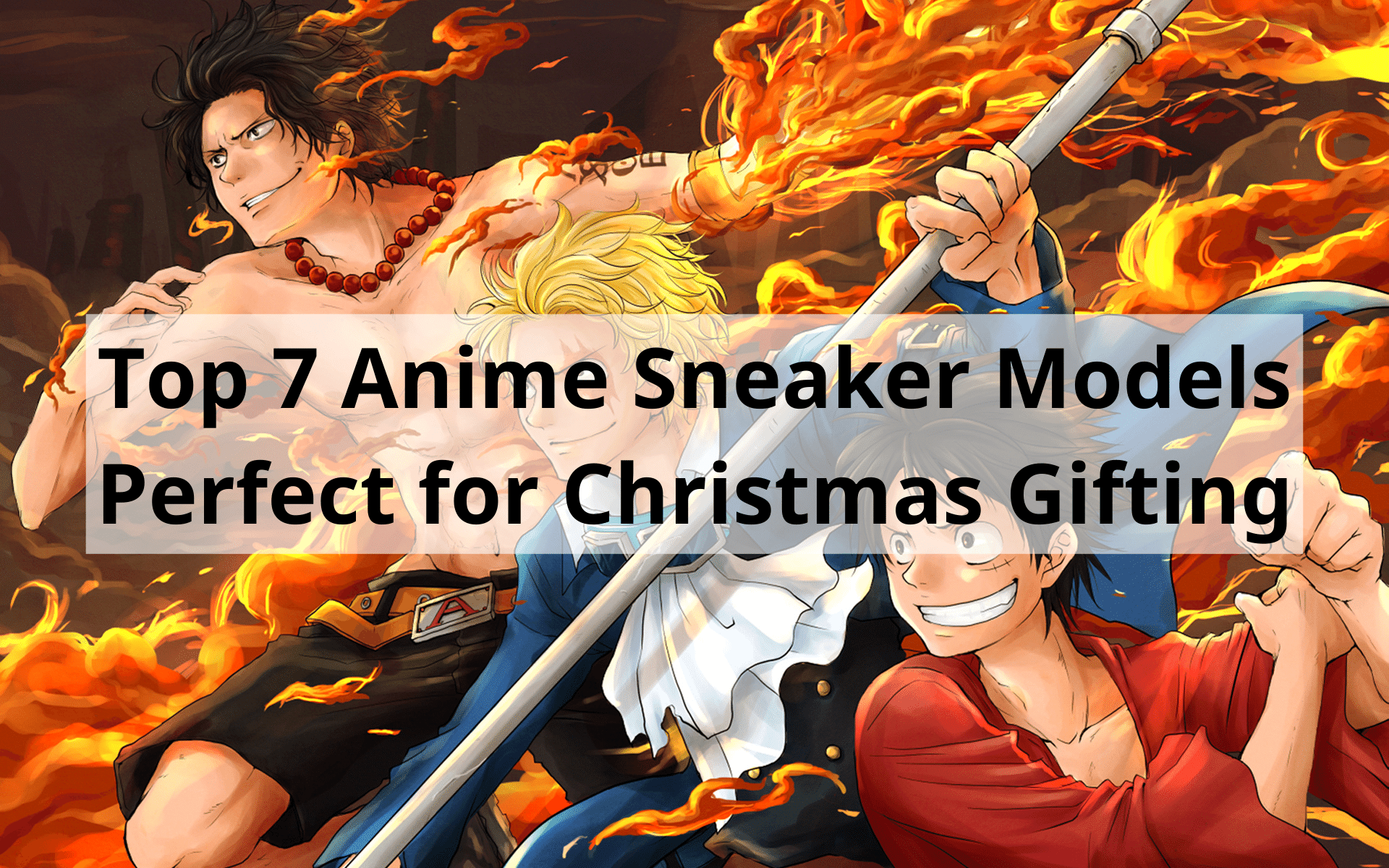 Top 7 Anime Sneaker Models Perfect for Christmas Gifting